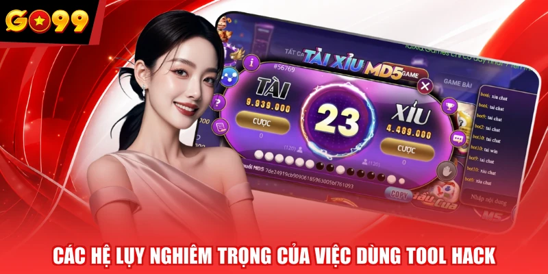 Các hệ lụy nghiêm trọng của việc dùng tool hack