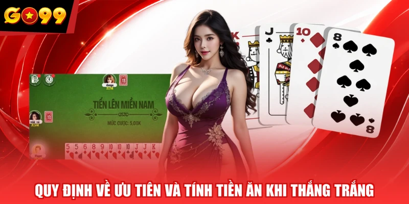 Quy định về ưu tiên và tính tiền ăn khi thắng trắng