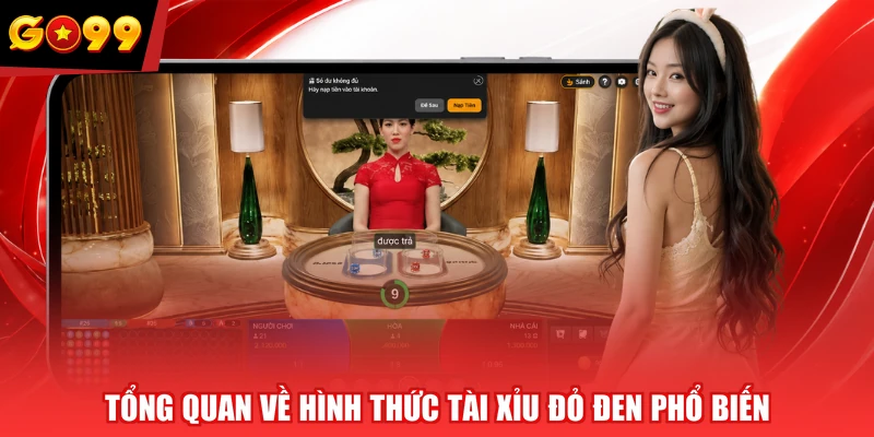 Tổng quan về hình thức tài xỉu đỏ đen phổ biến